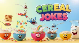 Cereal Jokes
